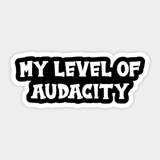 my level of audacity American woman in Pakistan meme Sticker by ArtistTee ⭐⭐⭐⭐⭐